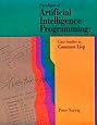Paradigms of Artificial Intelligence Programming: Case Studies in Common Lisp