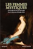 Les femmes mystiques (Bouquins) (French Edition) by 