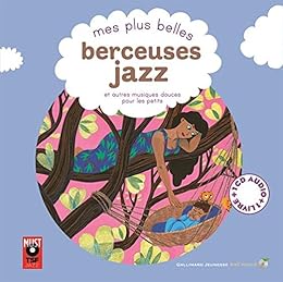 Mes plus belles berceuses jazz