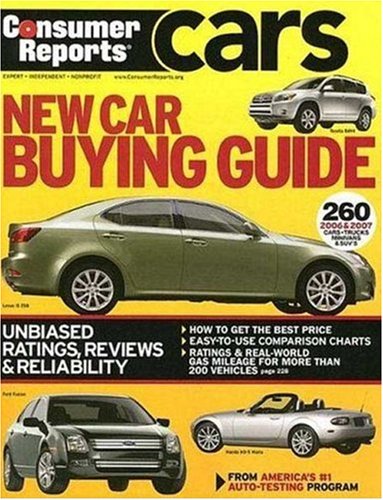 Download New Car Buying Guide 2006 & 2007(Consumer Reports New Car Buying Guide)