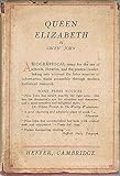 Front cover for the book Queen Elizabeth (1533-1603) by Gwen John