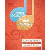 Student Workbook For Concise Introduction To Tonal Harmony Burstein L Poundie Straus Joseph N 9780393264821 Books