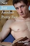 Not Just Another Pretty Face by