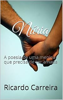 Livro Núria: A poesia de uma menina que precisa de ser amada