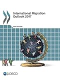 Inteational Migration Outlook 2017