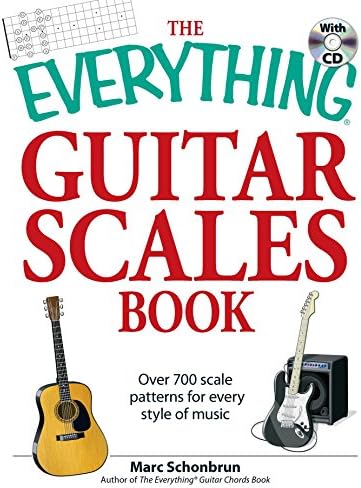 The Everything Guitar Scales Book with CD: Over 700 scale patterns for every style of music (Everything® Series)