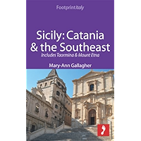 Sicily: Catania & the Southeast Footprint Focus Guide: Includes Taormina & Mount Etna book cover Sicily: Catania & the Southeast Footprint Focus Guide: Includes Taormina & Mount Etna book cover