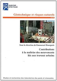 Contributions à la maîtrise des mouvements liés aux travaux urbains