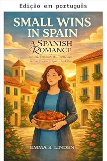 Livro Pequenas vitórias na Espanha (Segundas chances na Espanha Livro 1)