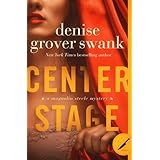 Center Stage: Magnolia Steele Mystery #1