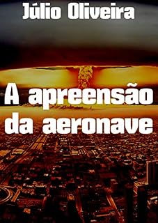 Livro A apreensão da aeronave