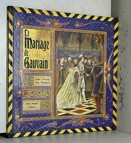 Le Mariage de Gauvain by (Hardcover)