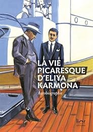 La  Vie picaresque d'Eliya Karmona