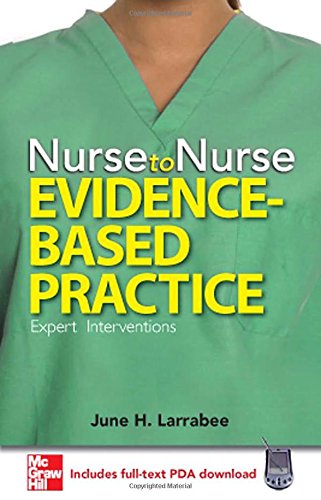NURSE TO NURSE: EVIDENCE-BASED PRACTICE