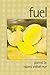 Fuel: Poems