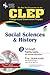 CLEP® Social Sciences and History w/CD (CLEP Test Preparation)