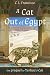 A Cat Out of Egypt: The Prequel to Yeshua's Cat. (Yeshua's Cats) (Volume 2) by C. L. Francisco