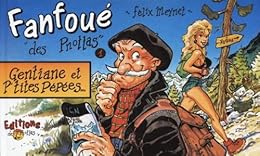 " Fanfoué des Pnottas", Félix Meynet