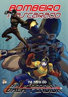 Livro Bombeiro Mascarado: Na mira do Bala Perdida