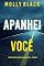 Livro Apanhei Você (Série Rylie Wolf: Thriller de Suspense do FBI — Livro Dois)