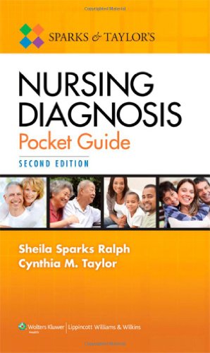 Sparks and Taylor's Nursing Diagnosis Pocket Guide