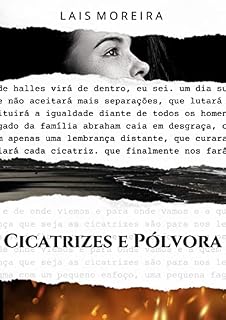 Livro Cicatrizes e Pólvora: Livro 1 (Saga CP)