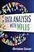 Data Analysis with Mplus (Methodology in the Social Sciences) by Christian Geiser