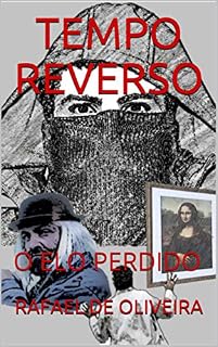 Livro TEMPO REVERSO: O ELO PERDIDO