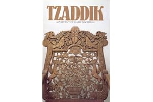 Tzaddik- A Portrait of Rabbi Nachman