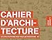 Cahier d'architecture : Un livre d'activités pour tous les passionnés by 