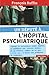 Un député à... l'hôpital psychiatrique by 
