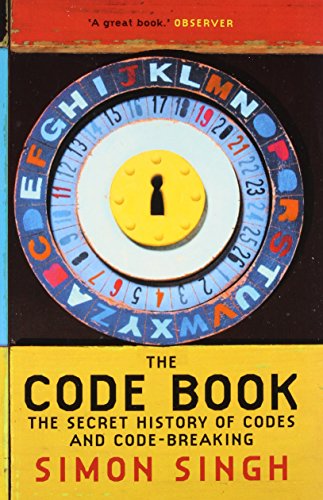 The Code Book: The Secret History of Codes and Code-Breaking: Simon ...