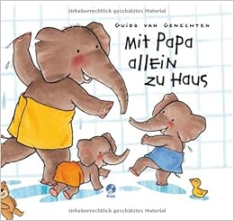 Mit Papa Allein Zu Haus Amazon De Guido Van Genechten Linde