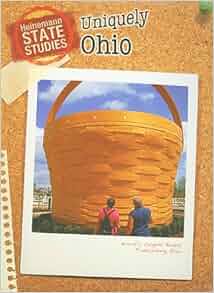 Amazon Com Uniquely Ohio State Studies Ohio 9781432925819 Marcia Schonberg Books