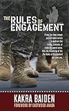 RULES OF ENGAGEMENT by KAKRA BAIDEN