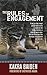 RULES OF ENGAGEMENT by KAKRA BAIDEN
