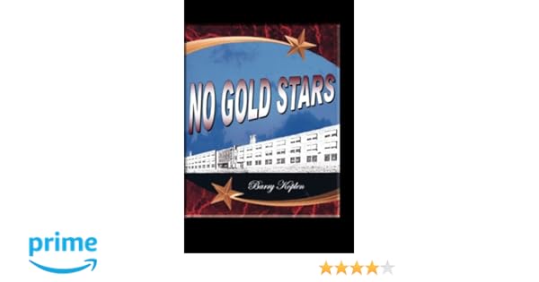 No Gold Stars Barry M Koplen 9781466217041 Amazoncom Books - 