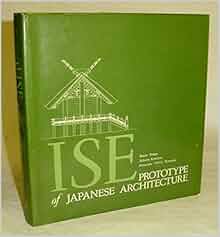 Ise Prototype Of Japanese Architecture Kenzo Tange