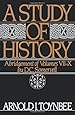 A Study of History, Vol. 2: Abridgement of Volumes VII-X