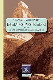 Escalades dans les Alpes