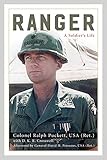 Ranger: A Soldier's Life (American Warrior Series)