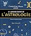 Le langage secret de l'astrologie : Manuel d'initiation pratique by 