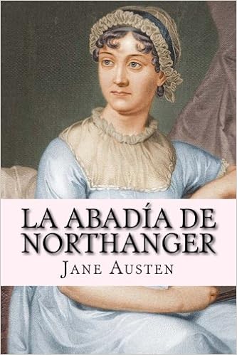 La Abadia De Northanger Amazon De Austen Jane Fremdsprachige Bucher