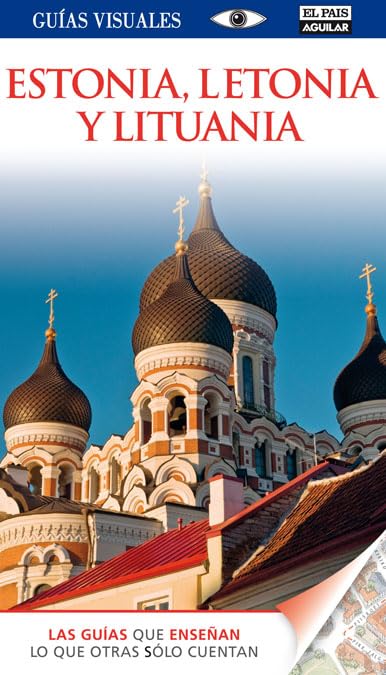 Estonia, Lituania y Letonia (Guías Visuales)