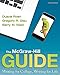 The McGraw-Hill Guide: Writing for College Writing for Life