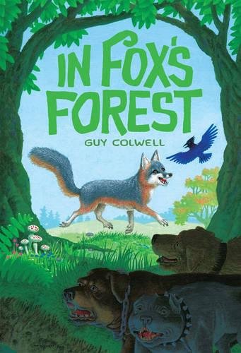 "In Fox's Forest" av Guy Colwell