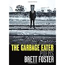 The Garbage Eater: Poems