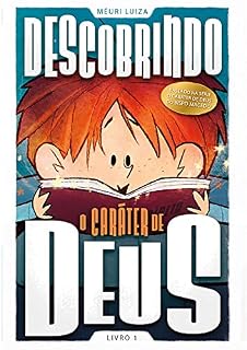Livro Descobrindo o caráter de Deus