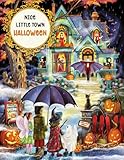 Nice Little Town Halloween: An Amazing Adult