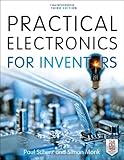 Practical Electronics for Inventors, Third Edition